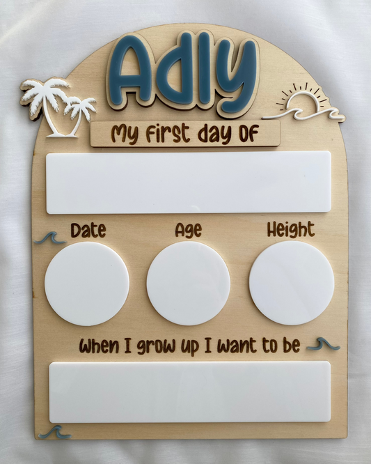 Beach First & Last Day Board
