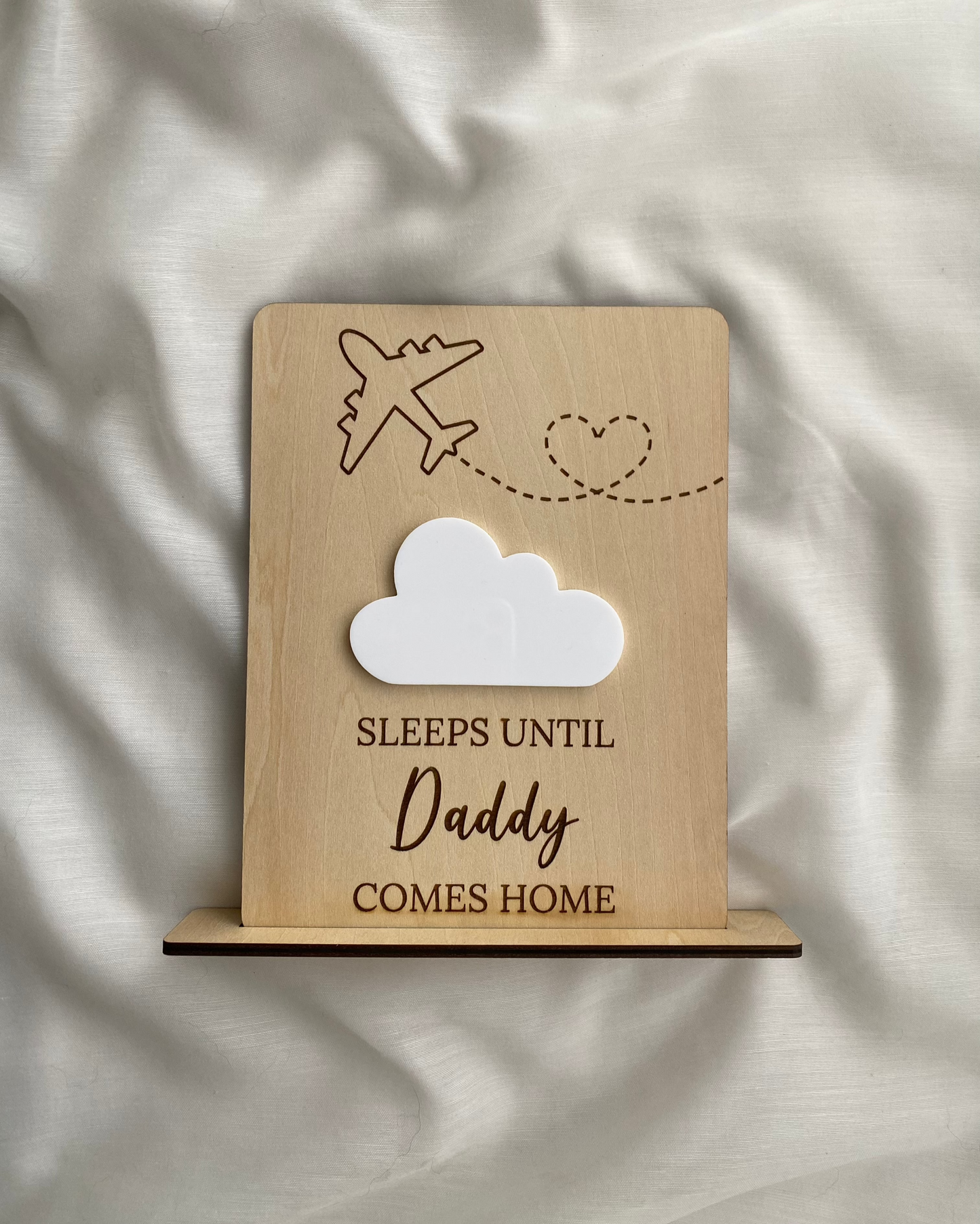 “Sleeps Until Daddy Comes Home” Countdown Sign